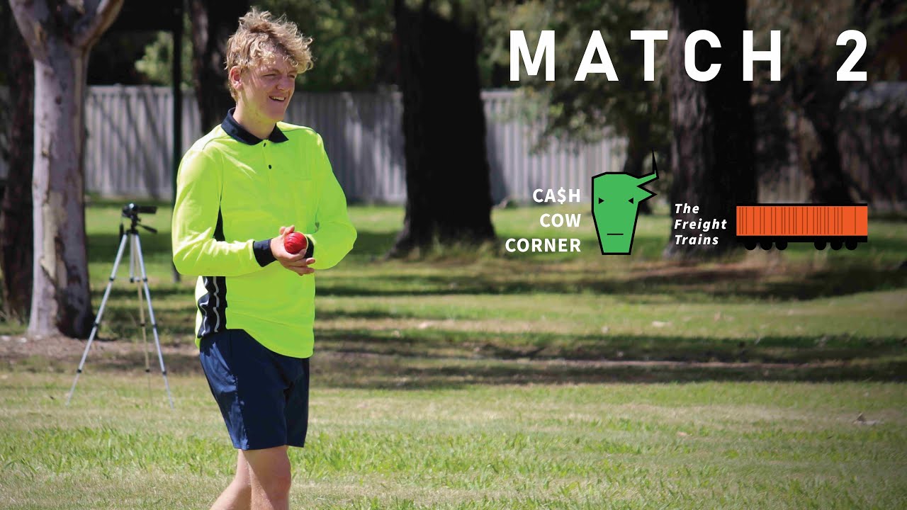 T10 2022 MATCH 2 | CASH COW CORNER V FREIGHT TRAINS