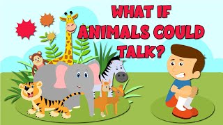 What if animals could talk?  Is it possible for animals to talk?  Learning Junction #kids