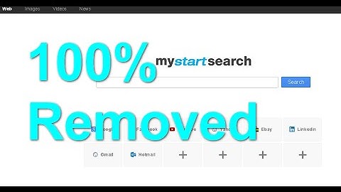 [100%] How to Remove-Uninstall-Delete mystartsearch.com From All Browser