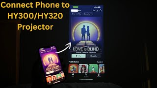 How To Connect iPhone To Magcubic HY300/HY320 Projector - Connect Phone To Magcubic Projector HY300