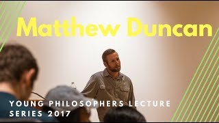 Matthew Duncan, How We Know Things