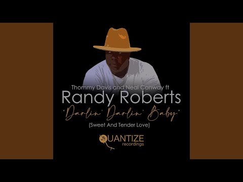 Darlin' Darlin' Baby (Sweet & Tender Love) (Spen & Thommy's Radio Mix)
