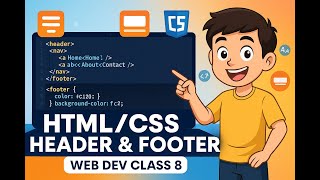 HTML/CSS Header & Footer Design | Web Development for Beginners – Class 8 (Hindi/Urdu)