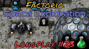 Factorio Space Exploration Longplay #23 - The Quest for Space Science Packs