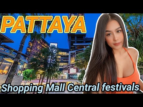 🔴 PATTAYA Today Shopping Mall Central Festival