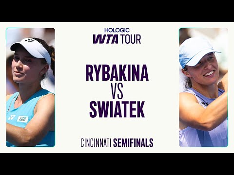 Elena Rybakina vs. Iga Swiatek | 2025 Cincinnati Semifinals | WTA Match Highlights