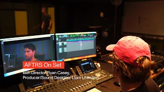 AFTRS On Set: with Ryan Casey and Liam Uhlmann  (Bachelor of Arts Screen: Production, 2024)