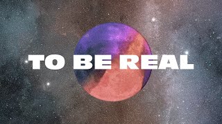 Jonathan Roy - To Be Real (Lyric Video)