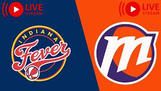 LIVE | Indiana Fever vs Phoenix Mercury | WNBA
