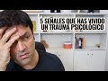 Las Consecuencias De La Acumulación Traumática; 5 Señales Que Has Vivido Un Trauma Psicológico