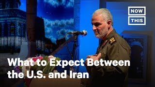 What to Expect As Tensions Escalate Between the U.S. and Iran | NowThis