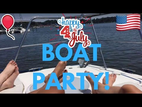 4TH OF JULY BOAT PARTY!! (Vlog #5) 7/4/18