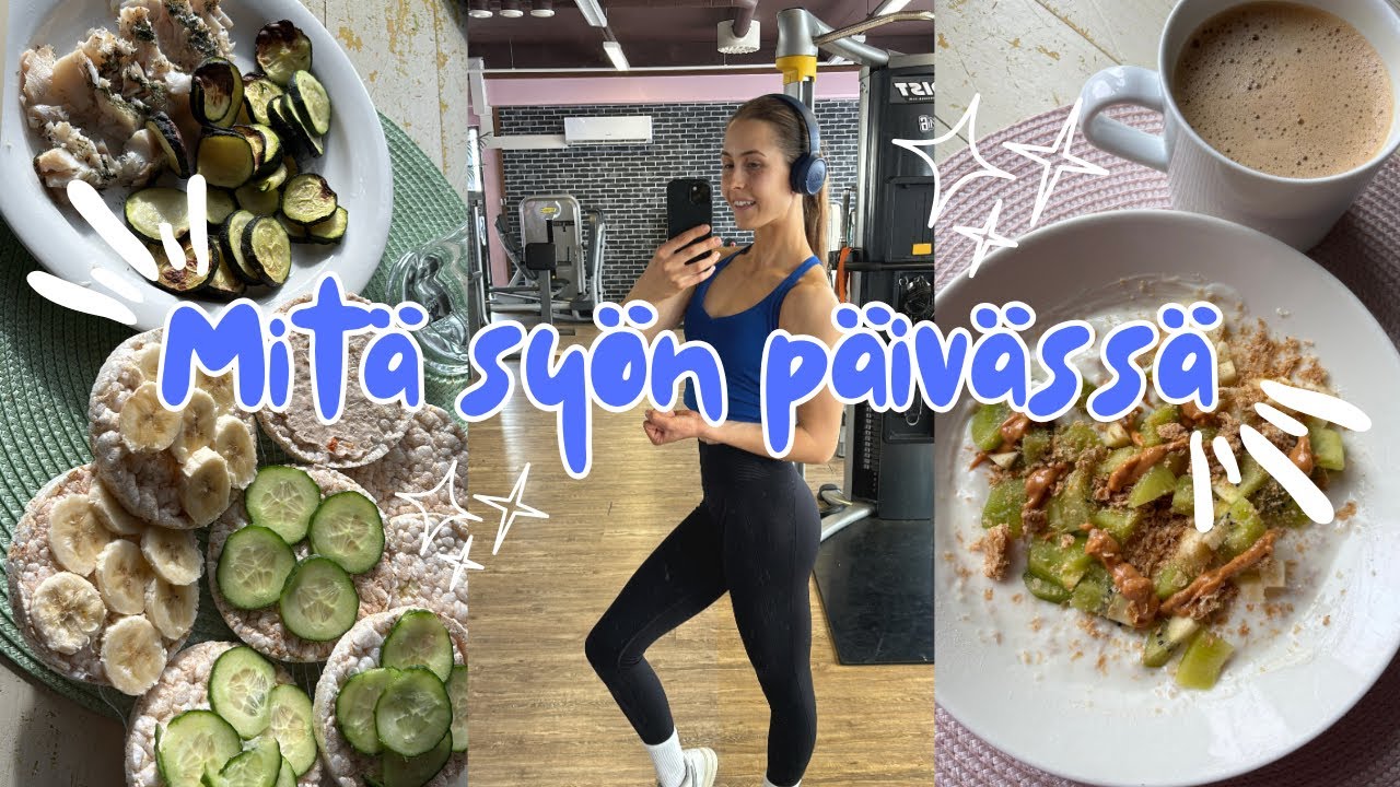 MITÄ SYÖN PÄIVÄSSÄ 🍏🫐🍦/ fitnessurheilija