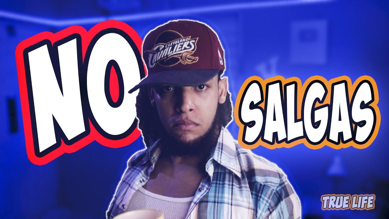 NO SALGAS