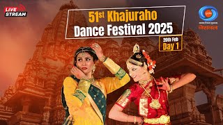   51st Khajuraho Dance Festival 2025  Day  01   Dd National