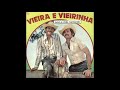 Vieira e Vieirinha - Levo a Vida Cantando Lp (1984)