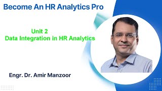 Unit 2: Data integration in HR Analytics
