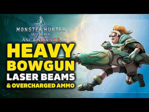 Monster Hunter Wilds Ascendance Heavy Bowgun Has LASER BEAMS! - ALL New Moves & Gameplay