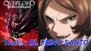 OVERLORD El Reino Santo Nuevo trailer Sub: Español