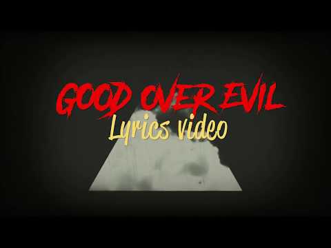 Good Over Evil - Weasel ( Radio & Weasel )*** ( Lyrics Video ) 2018