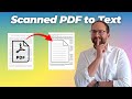How to Convert Scanned PDF to Searchable and Editable Text | OCR PDF