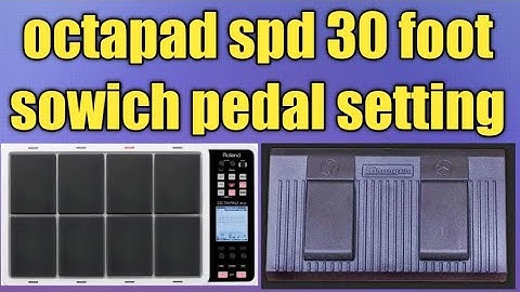 octapad spd 30 foot sowich pedal setting