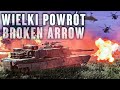 TO BYŁA CIĘŻKA PORAŻKA PO POWROCIE KAŁACH GRA W BROKEN ARROW MULTIPLAYER PL