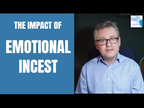 The Impact of Emotional Incest in Adulthood