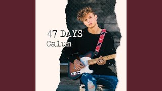 47 Days