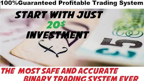 1 - Binary Trading - Best Binary Bot Strategy - Start with 20$ Capital - 100% Guaranteed Profitable-