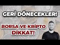 BURADAN GERİ DÖNECEKLER!! / BORSA VE KRİPTO DİKKAT! #ALTIN