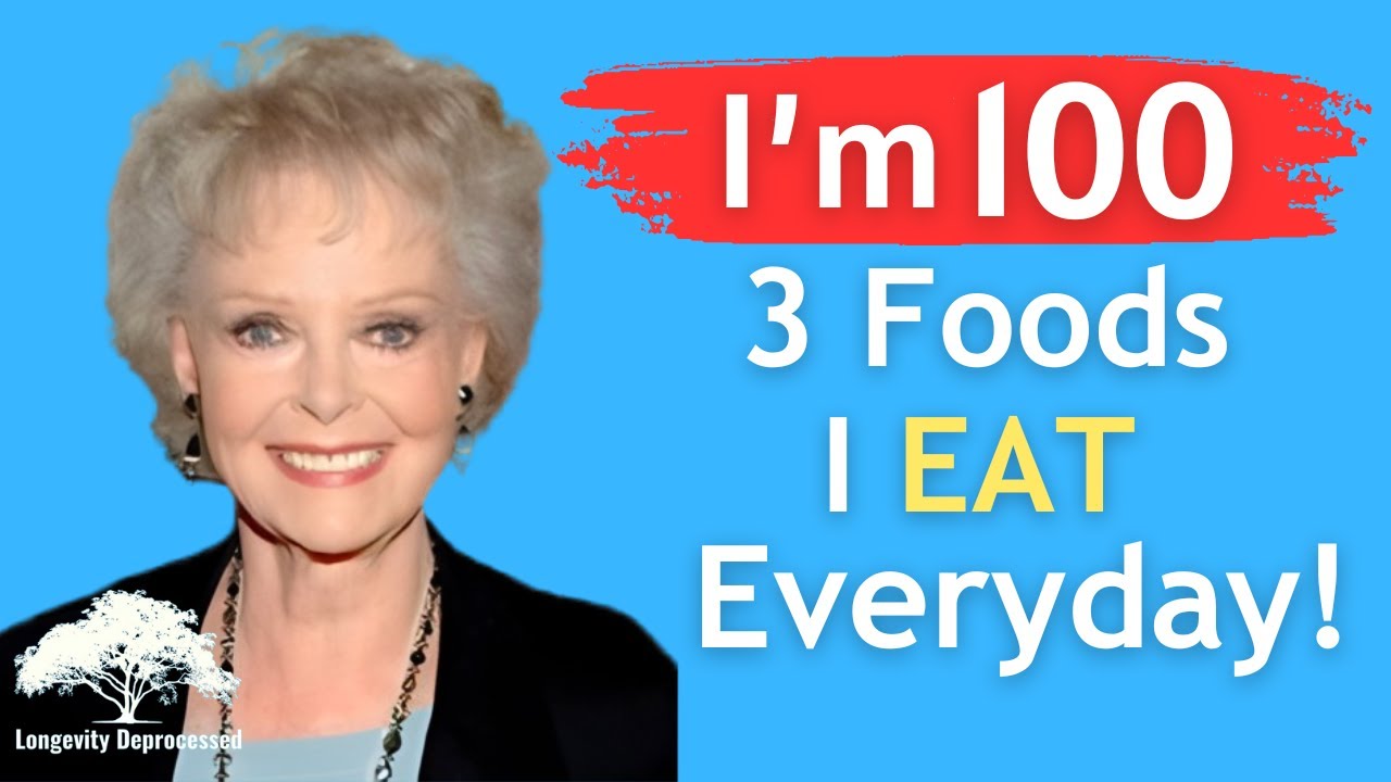 June Lockhart (100 Years Old) 3 Foods I EAT Everyday
