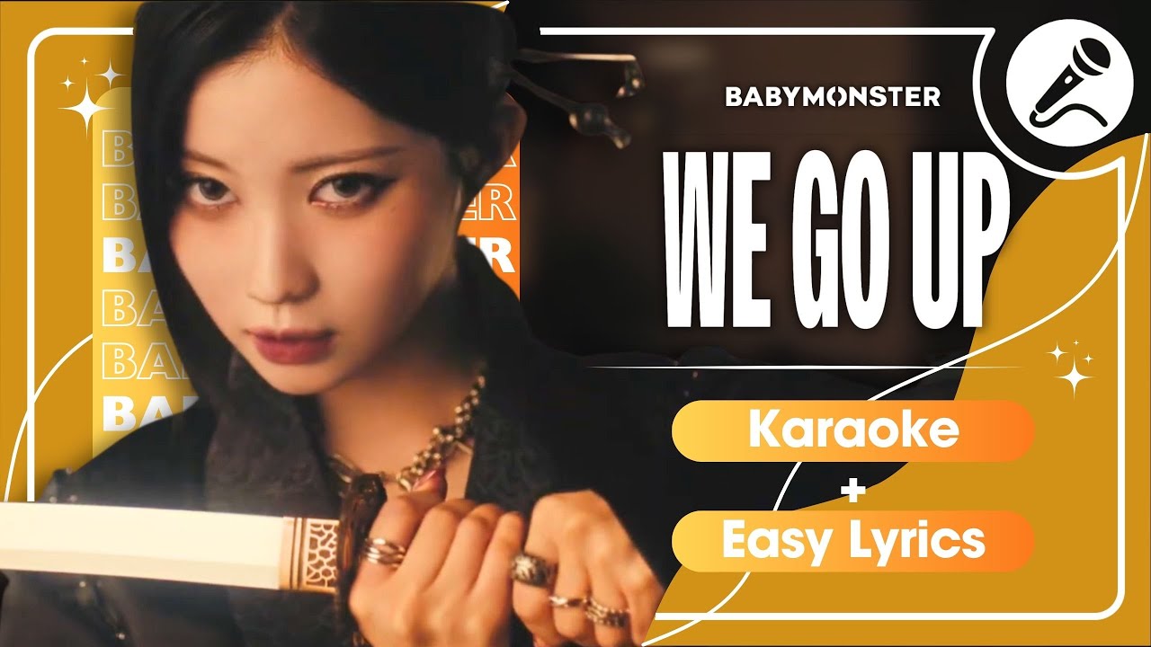 BABYMONSTER - ‘WE GO UP’ Instrumental | Karaoke with Easy Lyrics