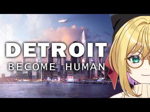 【Detroit: Become Human】#６ 望む未来を目指して 【 #vtuber  】