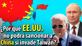 Why can't the U.S. sanction CHINA if it invades TAIWAN?