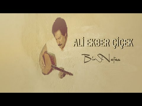 Ali Ekber Çiçek - Yüce Dağları Duman Kaplamış