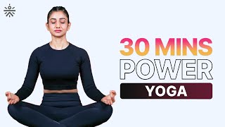 30 Mins Power Yoga | Power Yoga for Beginners | Yoga At Home | Yoga Routine| @cult.official