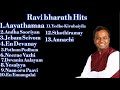 Ravi Bharath Hits | Tamil Christian Songs | Non Stop Christian Songs | Aayathamaa Mp3 Song