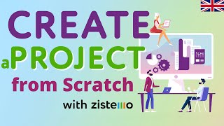 Create a Project from Scratch in zistemo: Step-by-Step Guide
