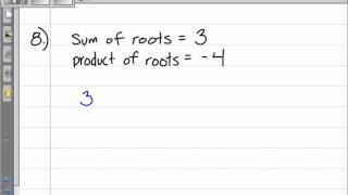 12.13.2011 - Algebra 2 & Trigonometry - Writing Quadratic Equations