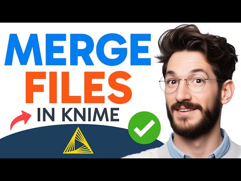 How to MERGE FILES in KNIME (Step by Step)