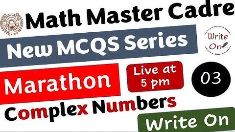 Math Master Cadre |Complex Numbers| Most Important MCQs |Ch - 01|New Classes|Deeply Explained