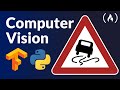 TensorFlow for Computer Vision Course - Full Python Tutorial for Beginners