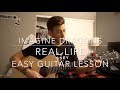 Real Life // Imagine Dragons (Origins) // Easy Guitar Lesson + Chords & Tabs!