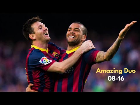 Lionel Messi & Dani Alves ● Best Duo in History ● 2008-2016