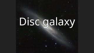 Disc Galaxy