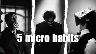 5 Micro Habits That Will Transform Your Life In 2026