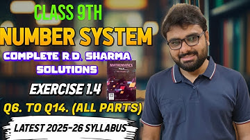 Class 9th maths  R D sharma Complete solutions chapter 1(number system) exercise 1.4 (Q6 to Q14)
