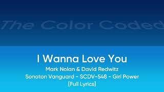 I Wanna Love You - Mark Nolan Sonoton Vanguard Scdv-548 Full Lyrics - The Color Coded