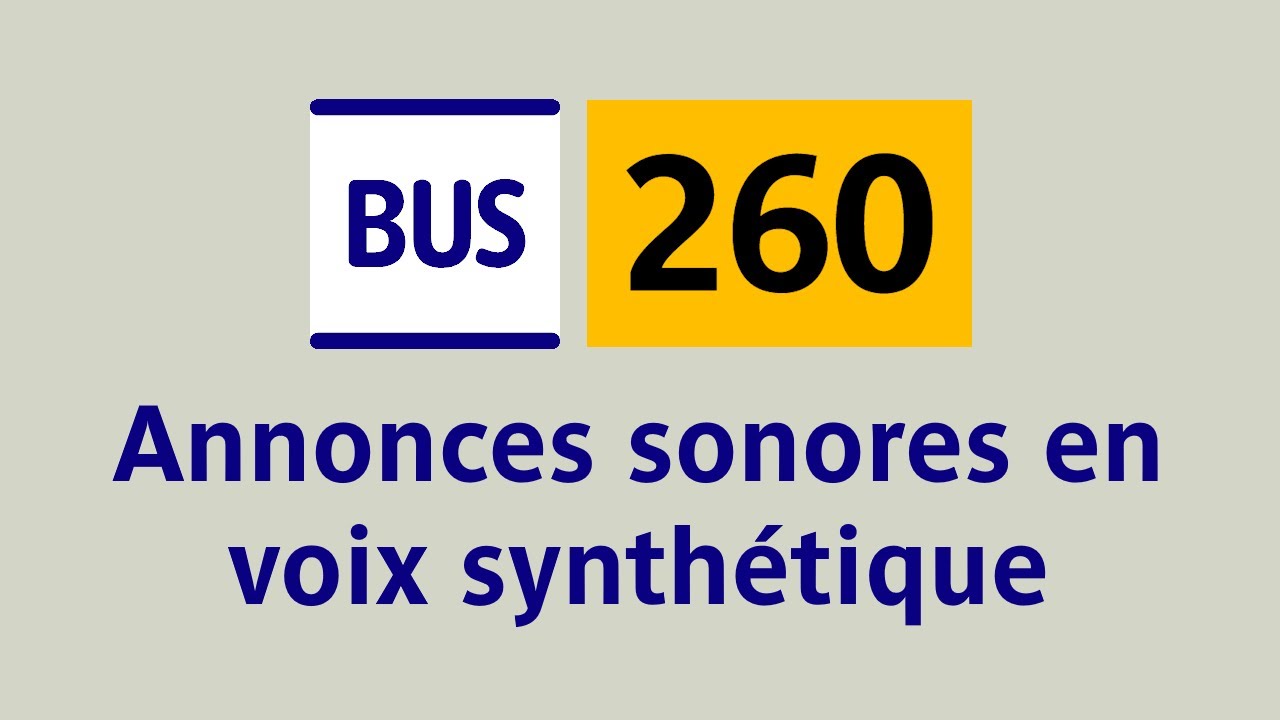 [RATP] Bus 260 - Annonces sonores en voix synthétique (fictif)